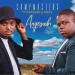 Campmasters – Angesabi Ft. Masandi & Emza