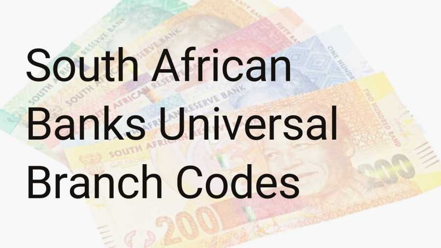 Complete List Of South African Banks Universal Branch Codes