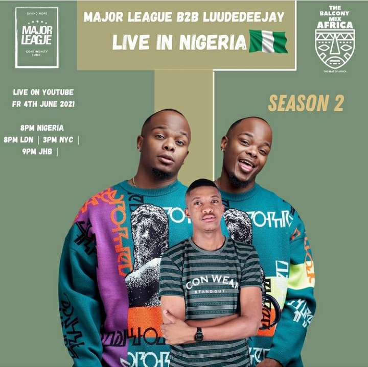 Major League DJz & Luudedeejay – Amapiano Live Balcony Mix Africa B2B (Nigeria)
