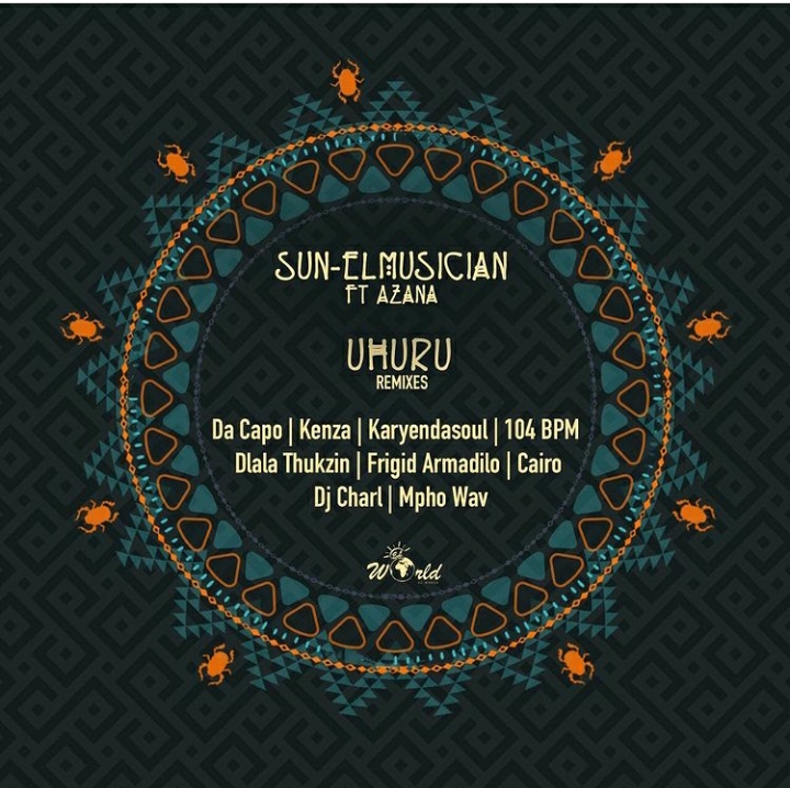Sun-El Musician To Release Uhuru Remixes Featuring Da Capo, Kenza, Dlala Thukzin, Caiiro & More