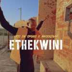 Vico Da Sporo – Ethekwini (ft. Nkosazana)