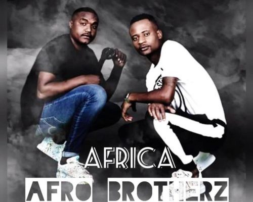 Afro Brotherz – Africa Ft. Malphocal 1