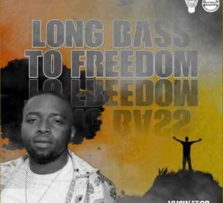 Vusinator – Long Bass To Freedom 1