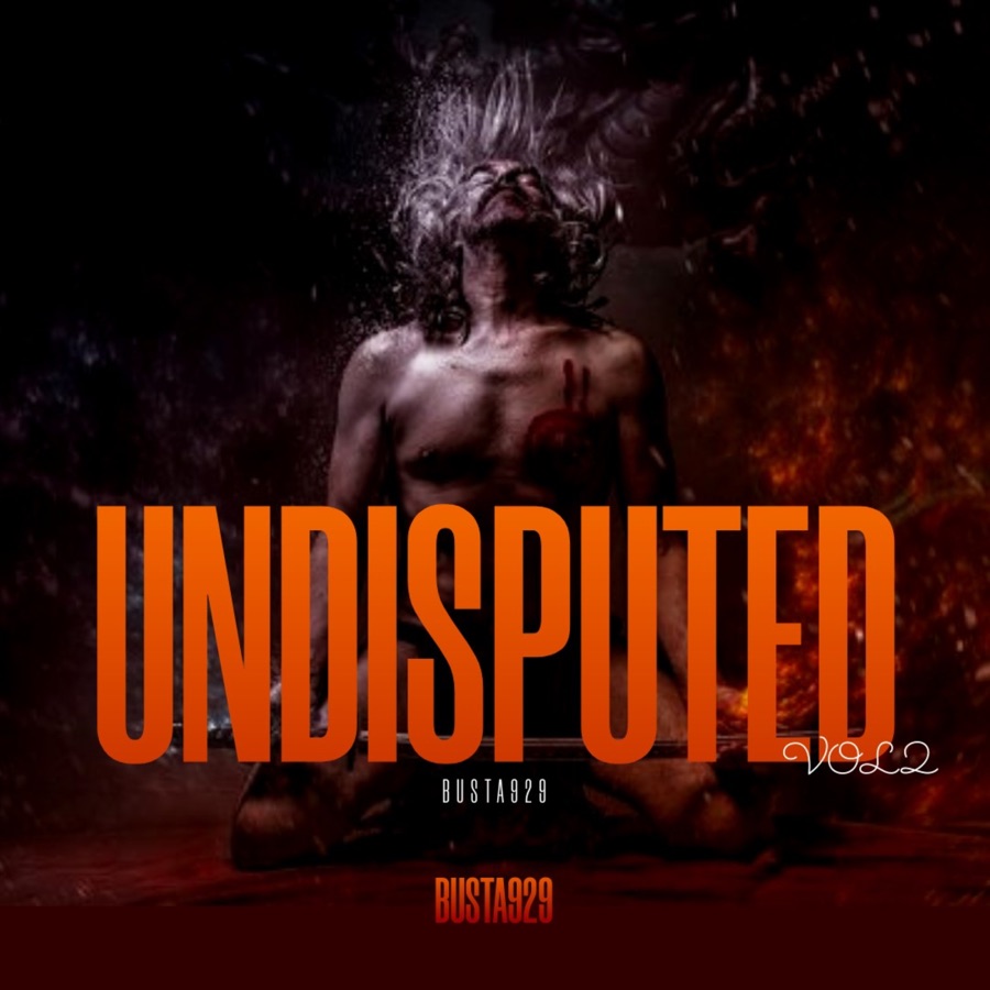 Busta 929 – Undisputed Vol. 2 Album