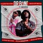 Dr Bone – Phusha Ft. Musiholiq