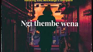 Jub Jub – Ngithembe Wena Ft. Xolly Mncwango & iComplete