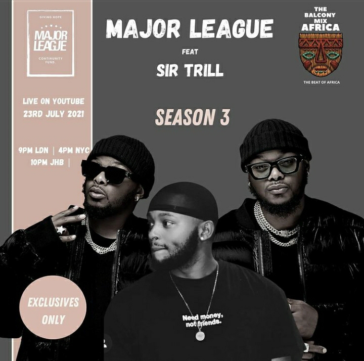 Major League & Sir Trill – Amapiano Live Balcony Mix B2B (S03 EP05)