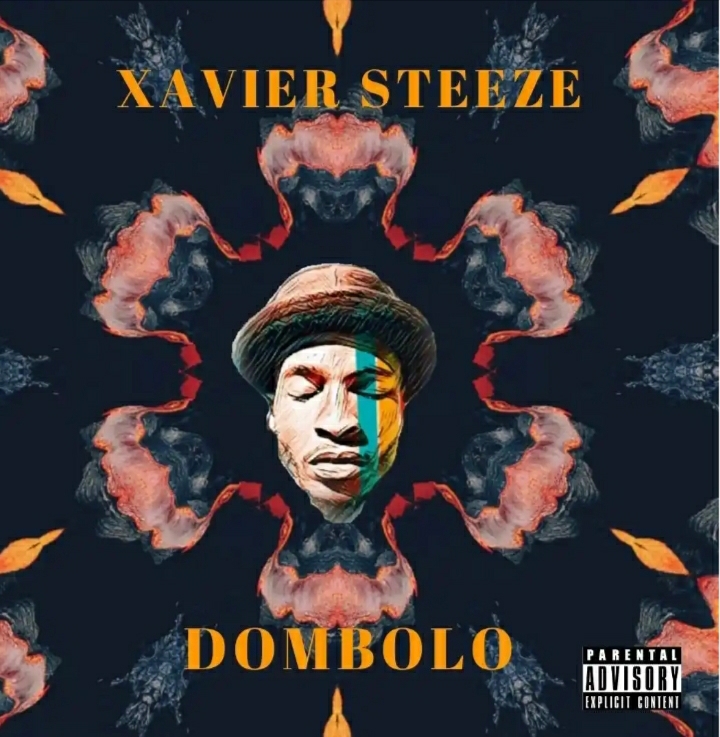Xavier Steeze - Dombolo 1