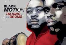 Black Motion  - Talking to the Drums Album