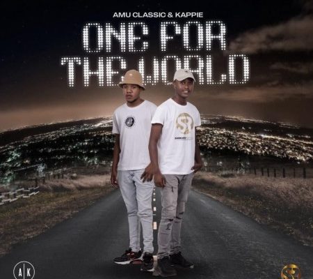 Amu Classic & Kappie – One For The World