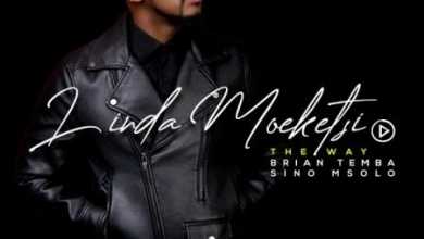Linda Moeketsi – The Way Ft. Brian Temba &Amp; Sino Msolo 9