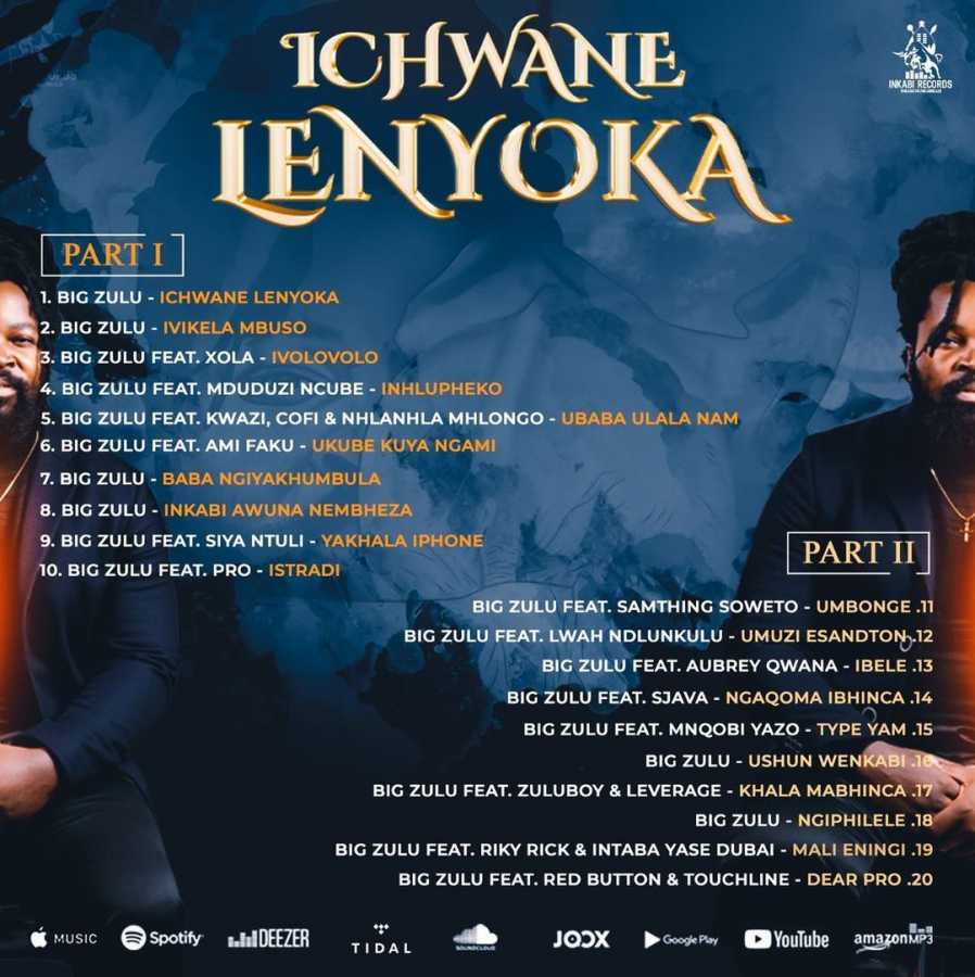 Big Zulu Drops Artwork &Amp; Tracklist For 2 Parts &Quot;Ichwane Lenyoka&Quot; Album 2