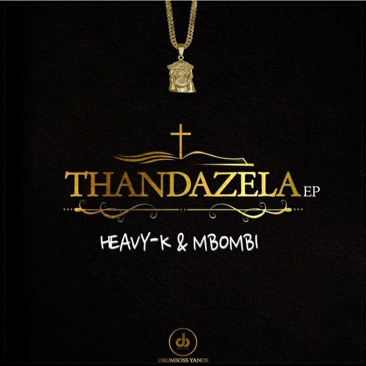 Heavy-K &Amp; Mbombi - Cd-J Ft. Busiswa &Amp; 20Ty Soundz 1