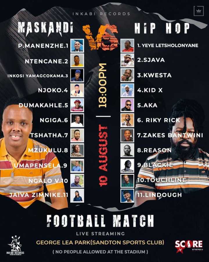Maskandi Vs Hip Hop Football Match Players Revealed