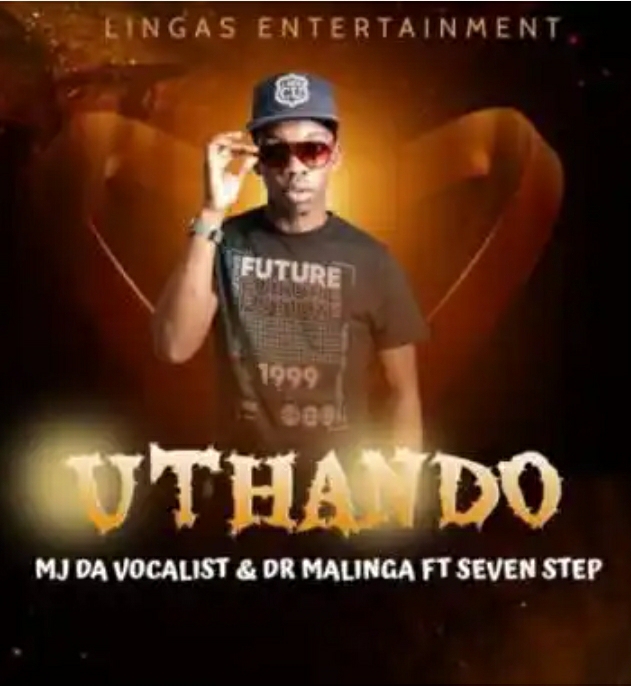 Mj Da Vocalist &Amp; Dr Malinga – Uthando Ft. Seven Step 1
