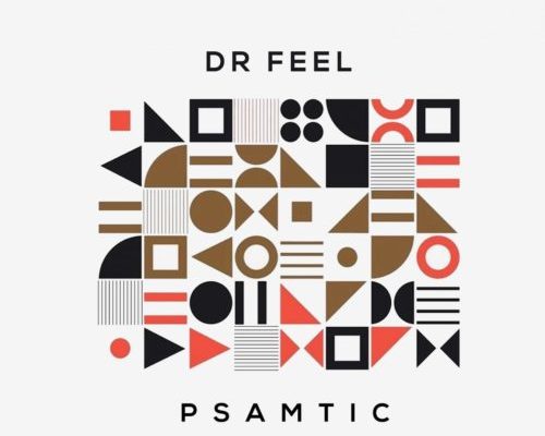 Dr Feel – Psamtic (Original Mix) 1