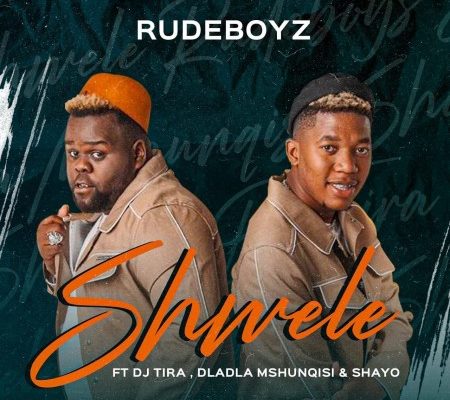 Rudeboyz – Shwele Ft. Dj Tira, Dladla Mshunqisi &Amp; Shayo 1