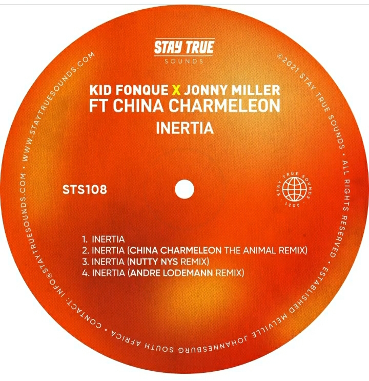 Kid Fonque & Jonny Miller – Inertia Ft. China Charmeleon