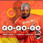Obeey Amor – Qo Qo Qo Ft. T-man SA, Lady Du & Bassie