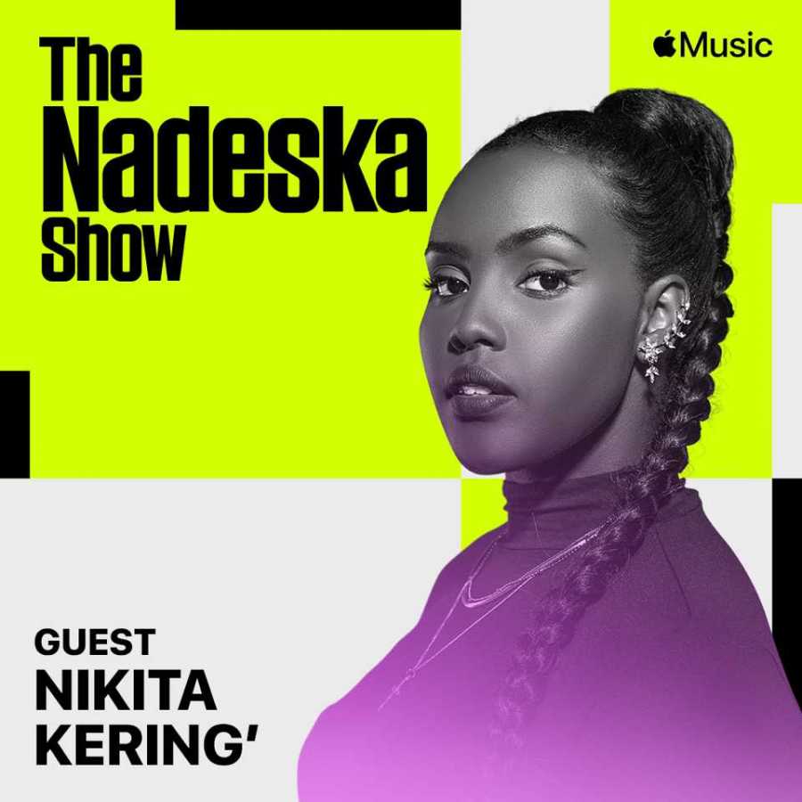 Africa Rising Artist Nikita Kering Joins Nadeska On Apple Music 1 1