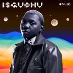 Apple Music announces Aymos as the latest Isgubhu cover star