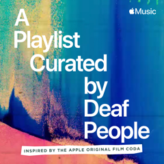 Apple Music'S First-Ever Playlist Curated By Deaf People 1