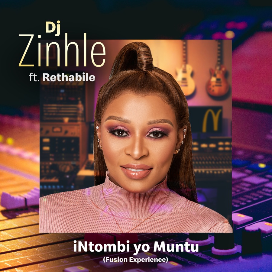 Dj Zinhle – Intombi Yo Muntu (Fusion Experience) Ft. Rethabile 1