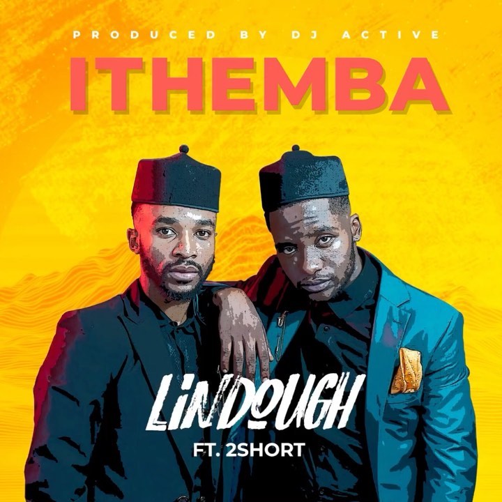 Lindough - Ithemba Ft. 2Short 1