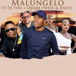 Malungelo – Till The Morning Ft. DJ Tira, Qwabe Twins & Joocy
