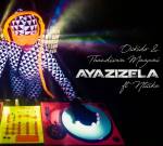 Oskido & Thandiswa Mazwai – Ayazizela ft. Ntsika (Amapiano Mix)