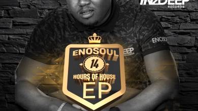 EnoSoul - 14 Hours of House EP