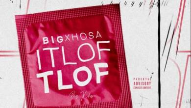 Big Xhosa – iTlof Tlof