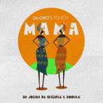 Da Capo – Mama (Da Capo’s Touch) ft. Josiah De Disciple & Boohle