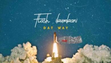 Flash Ikumkani – Dat Way (Remix) Ft. Pro X