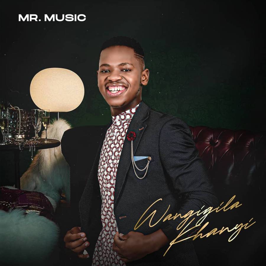 Mr. Music – Wangigila Khanyi