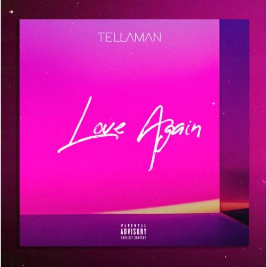 Tellaman - Love Again 1