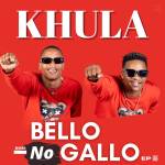 Bello no Gallo - Khula - EP