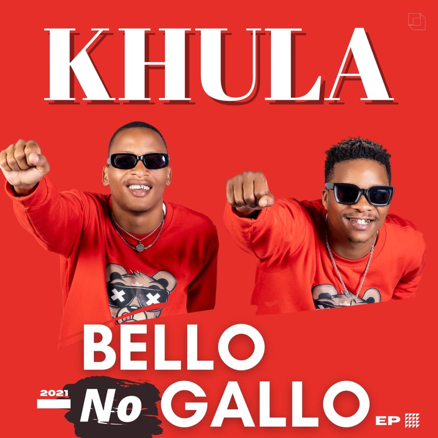 Bello no Gallo - Khula - EP
