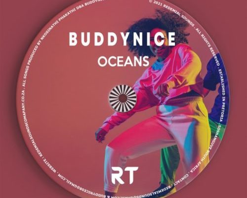 Buddynice – Oceans Ep 1