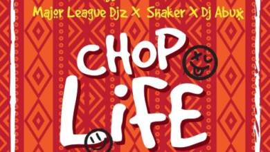 Itz Tiffany – Chop Life ft. Major League, Shaker, DJ Abux