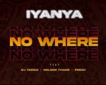 Iyanya – No Where ft. DJ Tarico, Nelson Tivane & Preck