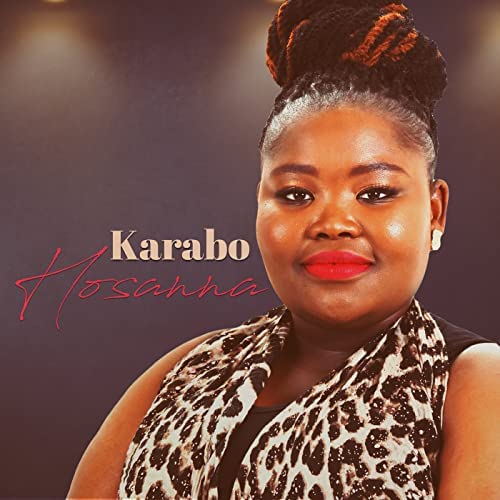 Karabo – Hosanna