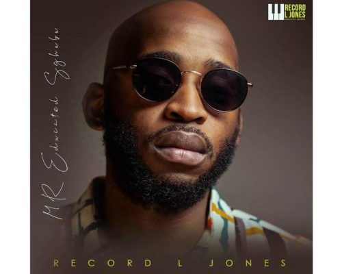 Record L Jones – Mr Educated Sghubu Ep 1
