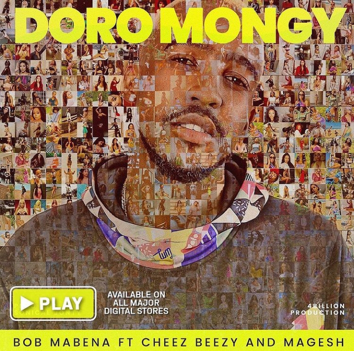 Bob Mabena – Doro Mongy Ft.  Cheez Beezy, & Magesh