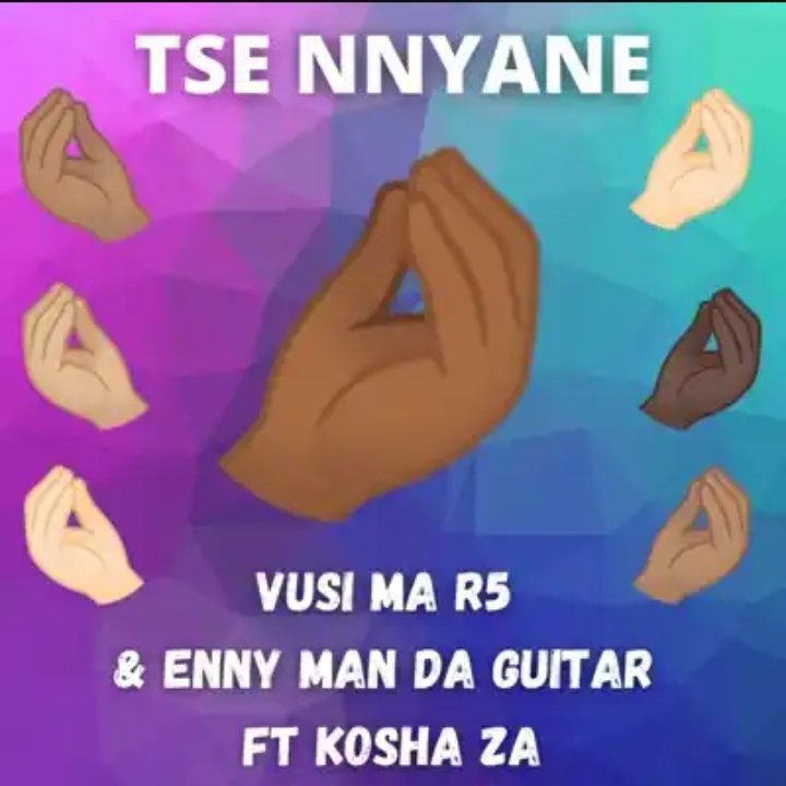 Vusi Ma R5 & Enny Man Da Guitar – Tse Nnyane Ft. Kosha Za
