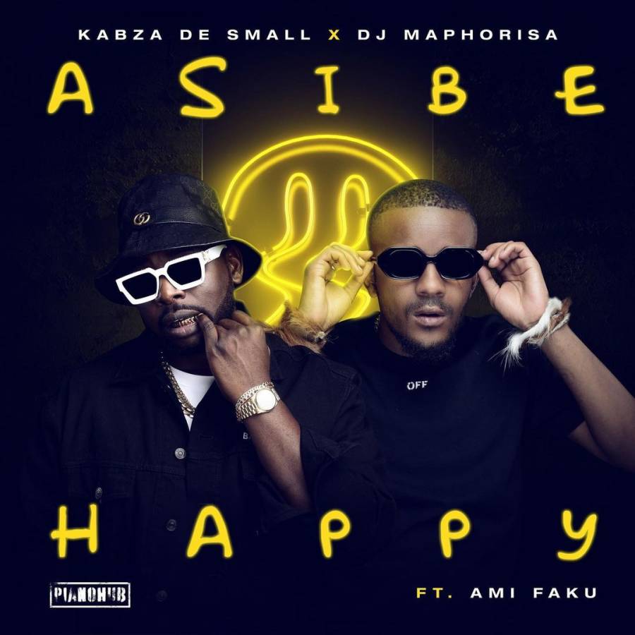 Kabza De Small & DJ Maphorisa – Asibe Happy Ft. Ami Faku