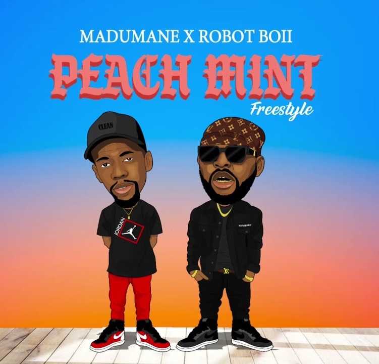 Madumane & Robot Boii – Peach Mint (Freestyle) Ft. Soa Mattrix & DJ Maphorisa