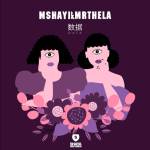 Mshayi & Mr Thela – Data