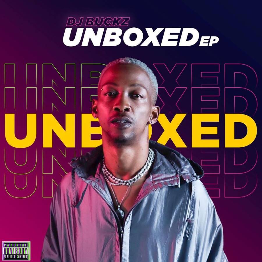 DJ Buckz – Unboxed EP