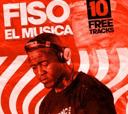 Fiso El Musica – 10 Tracks Album 1